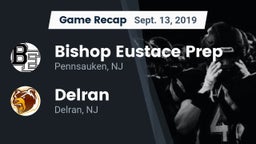 Recap: Bishop Eustace Prep  vs. Delran  2019