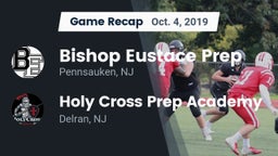 Recap: Bishop Eustace Prep  vs. Holy Cross Prep Academy 2019