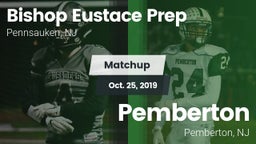 Matchup: Bishop Eustace Prep vs. Pemberton  2019