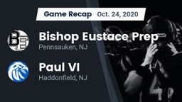 Recap: Bishop Eustace Prep  vs. Paul VI  2020