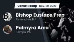 Recap: Bishop Eustace Prep  vs. Palmyra Area  2020