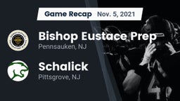 Recap: Bishop Eustace Prep  vs. Schalick  2021