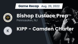 Recap: Bishop Eustace Prep  vs. KIPP - Camden Charter 2022