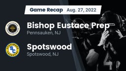 Recap: Bishop Eustace Prep  vs. Spotswood  2022
