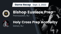 Recap: Bishop Eustace Prep  vs. Holy Cross Prep Academy 2022
