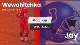 Matchup: Wewahitchka vs. Jay  2017