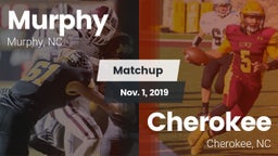 Matchup: Murphy vs. Cherokee  2019