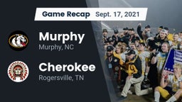 Recap: Murphy  vs. Cherokee  2021
