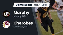 Recap: Murphy  vs. Cherokee  2021