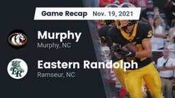 Recap: Murphy  vs. Eastern Randolph  2021