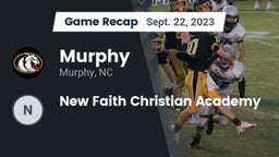 Recap: Murphy  vs. New Faith Christian Academy 2023