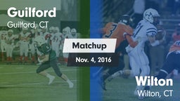 Matchup: Guilford vs. Wilton  2016