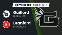Recap: Guilford  vs. Branford  2017