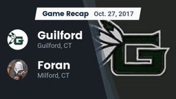 Recap: Guilford  vs. Foran  2017