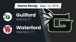 Recap: Guilford  vs. Waterford  2018