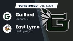 Recap: Guilford  vs. East Lyme  2021