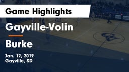 Gayville-Volin  vs Burke  Game Highlights - Jan. 12, 2019