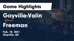 Gayville-Volin  vs Freeman  Game Highlights - Feb. 18, 2021