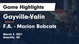Gayville-Volin  vs F.A. - Marion Bobcats Game Highlights - March 3, 2021
