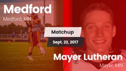 Matchup: Medford vs. Mayer Lutheran  2017