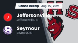 Recap: Jeffersonville  vs. Seymour  2021