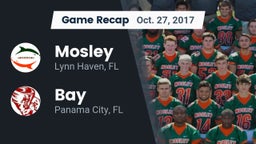 Recap: Mosley  vs. Bay  2017