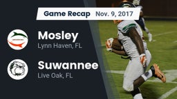 Recap: Mosley  vs. Suwannee  2017