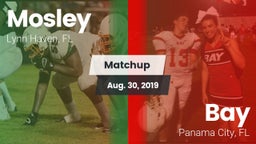 Matchup: Mosley vs. Bay  2019