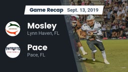 Recap: Mosley  vs. Pace  2019