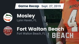Recap: Mosley  vs. Fort Walton Beach  2019