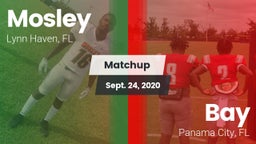 Matchup: Mosley vs. Bay  2020