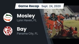 Recap: Mosley  vs. Bay  2020