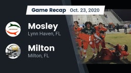 Recap: Mosley  vs. Milton  2020