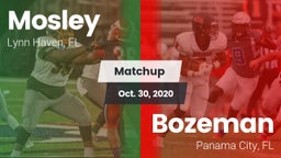Matchup: Mosley vs. Bozeman  2020