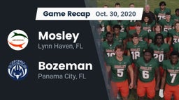 Recap: Mosley  vs. Bozeman  2020