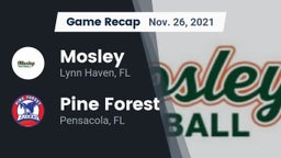 Recap: Mosley  vs. Pine Forest  2021