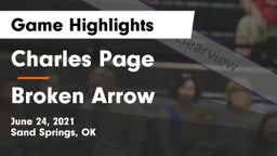 Charles Page  vs Broken Arrow  Game Highlights - June 24, 2021