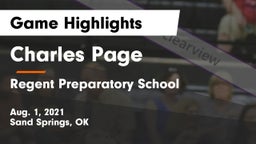 Charles Page  vs Regent Preparatory School  Game Highlights - Aug. 1, 2021