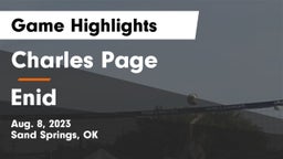 Charles Page  vs Enid Game Highlights - Aug. 8, 2023