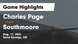 Charles Page  vs Southmoore  Game Highlights - Aug. 11, 2023