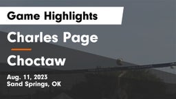 Charles Page  vs Choctaw  Game Highlights - Aug. 11, 2023