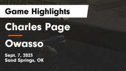 Charles Page  vs Owasso  Game Highlights - Sept. 7, 2023