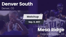 Matchup: Denver South vs. Mesa Ridge  2017