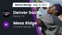 Recap: Denver South  vs. Mesa Ridge  2017