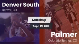 Matchup: Denver South vs. Palmer  2017