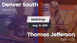 Matchup: Denver South vs. Thomas Jefferson  2018