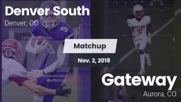 Matchup: Denver South vs. Gateway  2018