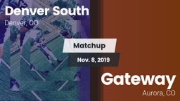 Matchup: Denver South vs. Gateway  2019