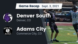 Recap: Denver South  vs. Adams City  2021