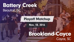 Matchup: Battery Creek vs. Brookland-Cayce  2016
